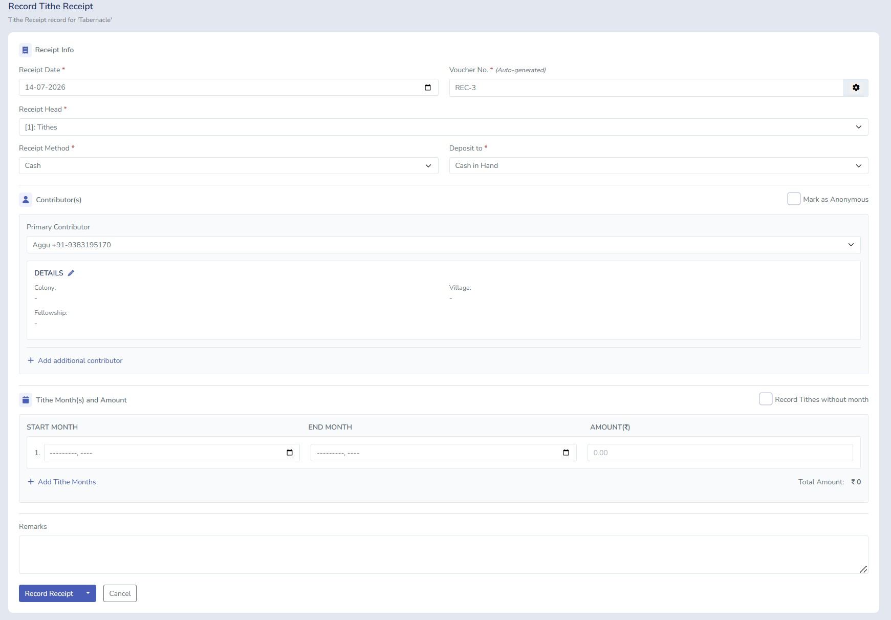 Tabernacle software Record Tithe Receipt interface for logging church donations, tracking primary contributors, and managing cash records in Indian Rupees.