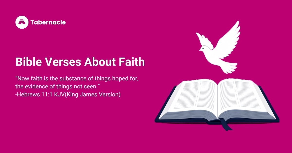 Bible Verses About Faith: 50 Scriptures to Strengthen Your Belief