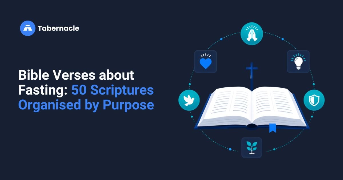bible verses about fasting 50 scriptures organized by purpose for prayer and spiritual growth