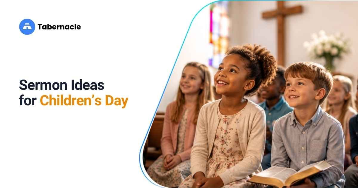 Sermon Ideas for Children’s Day