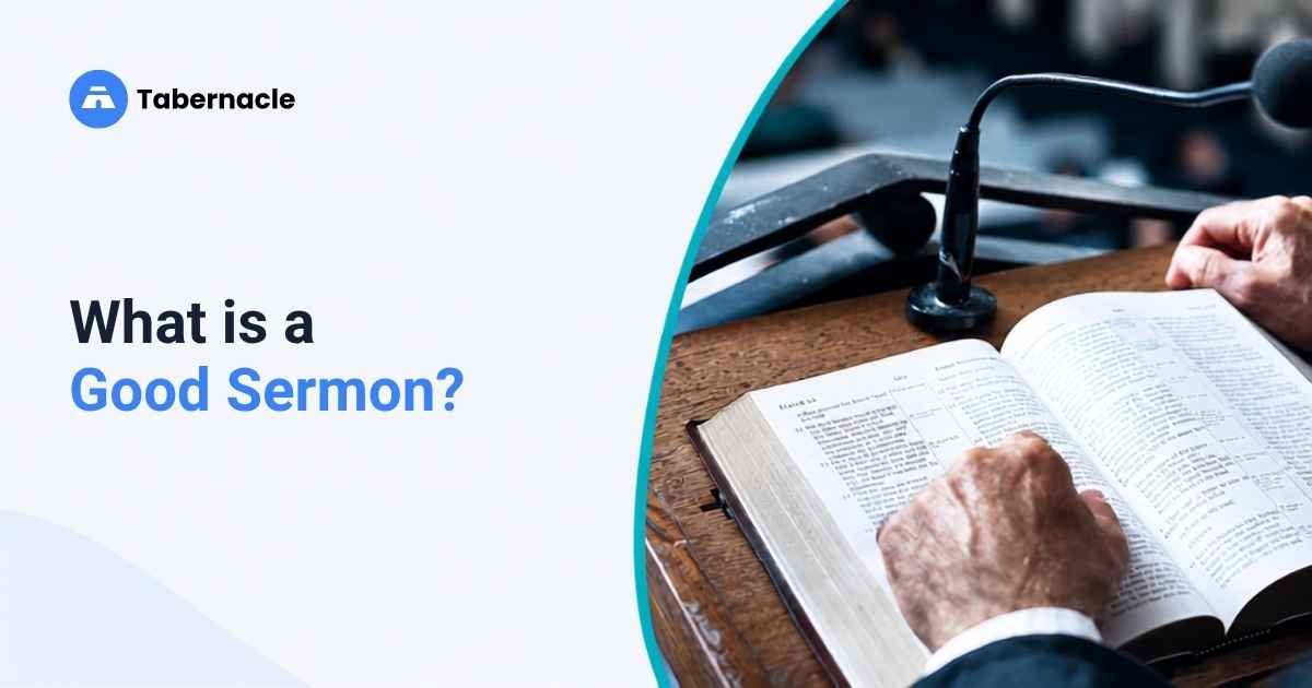 What is a Good Sermon